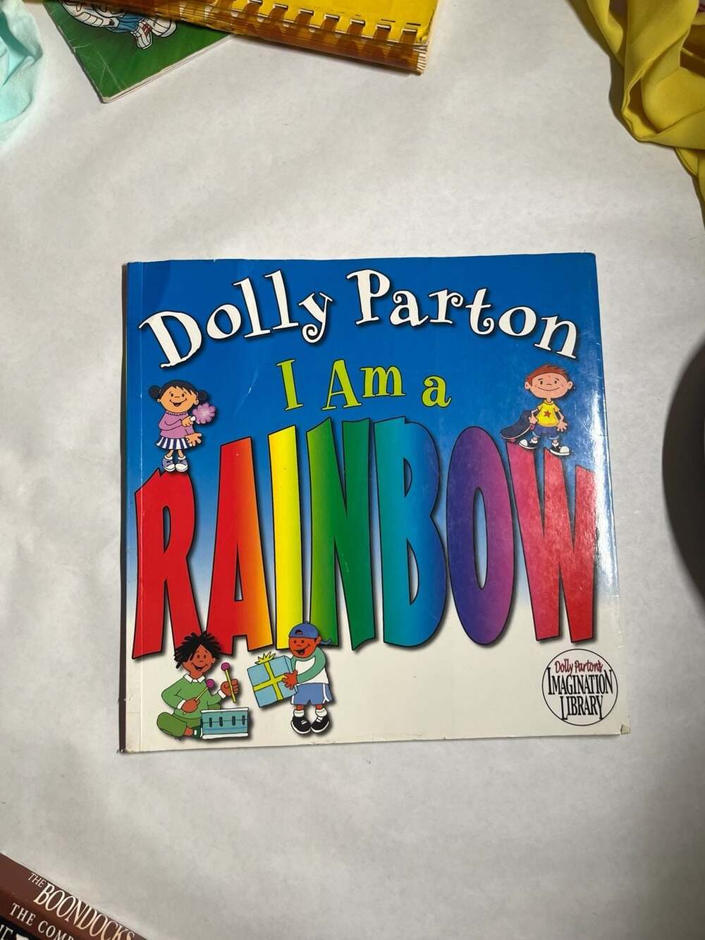 I Am a Rainbow by Dolly Parton Imagination Library Children's Book